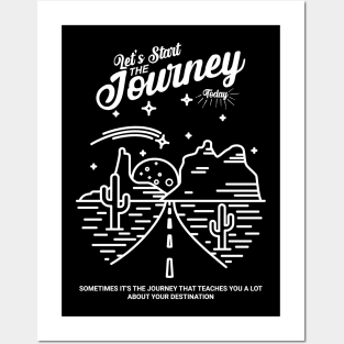 Let's Start The Journey Today Quote Posters and Art
